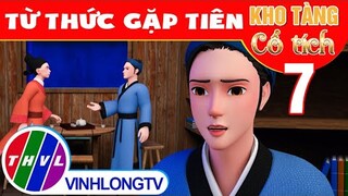 TỪ THỨC GẶP TIÊN - Phần 7 | Kho Tàng Phim Cổ Tích 3D - Cổ Tích Việt Nam Hay Mới Nhất 2023