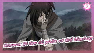 Dororo: Đi tìm 48 phần cơ thể Mashup_2