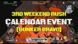 3rd WEEKEND RUSH in the BUNKER BRAVO | SEASON 19  - Last Day On Earth: Survival