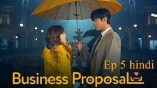 Business Proposal S01 E05