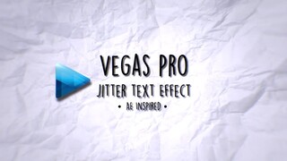 Jitter Text Effect • Vegas Tutorial | AE Inspired