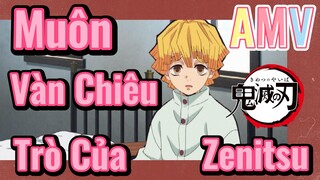 [Thanh Gươm Diệt Quỷ] AMV| Muôn Vàn Chiêu Trò Của Zenitsu