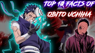 TOP 10 AMAZING FACTS OF OBITO UCHIHA
