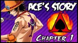 The Story of Portgas D. Ace: Chapter 1 - One Piece Discussion | Tekking101