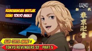 KEHANCURAN BLACK DRAGON GENERASI KE 10 - ALUR CERITA ANIME TOKYO REVENGERS S2 - PART 5