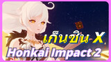 Honkai Impact 2 x เก็นชิน