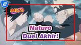Naturo|[Epik MAD]Naturo VS Sasuke ——Duel Akhir!_2