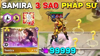 SIÊU PHẨM 3000 NĂM CÓ 1 - SAMIRA 3 SAO + 7 PHÁP SƯ + 4 THIỆN XẠ _ XẢ ĐẠN ĐỊCH KHÔNG KỊP NGÁP
