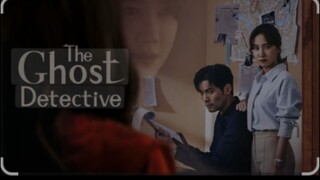 THE GHOST DETECTIVE EPISODE 8 TAGALOG