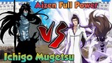 Ichigo Mugetsu VS Aizen Full Power (Bleach) Full Fight 1080P HD / PapaEPGamer
