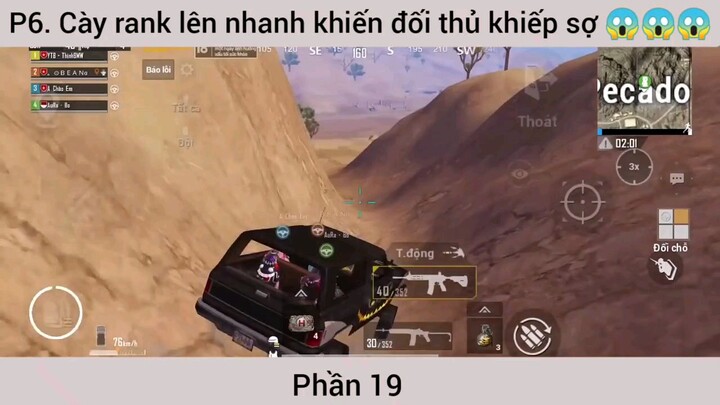 Cày rank lên nhanh khiến đối thủ khiếp sợ phần 19