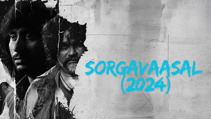 Sorgavaasal | Hindi Dubbed New Movie