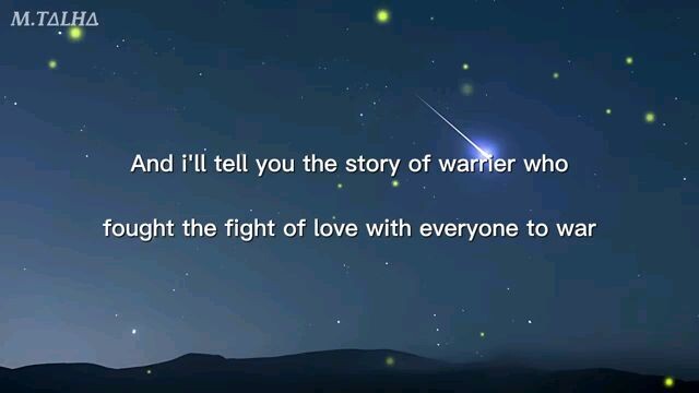 #song#the story of the warrier