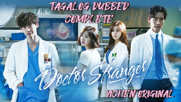 Doctor Stranger💋TAGALOG DUBBED (FINALE) 20