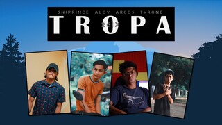 Tropa ( Lyrics ) Prod by 26IX - Sniprince, Aloy, Arcos and Tyrone ( Hiprap Family )