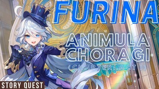 FURINA Story Quest: Animula Choragi Chapter: Act I - PART I (Gameplay) | Genshin Impact 4.7