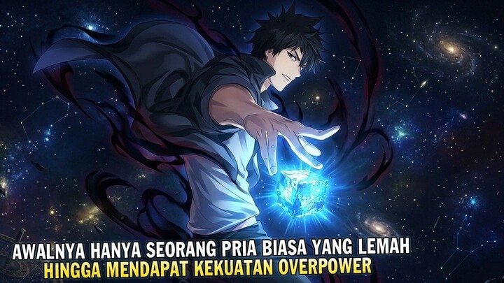 DIKIRA ORANG BIASA YANG LEMAH TERNYATA PEMILIK SISTEM DEWA ｜ Alur Cerita Super c