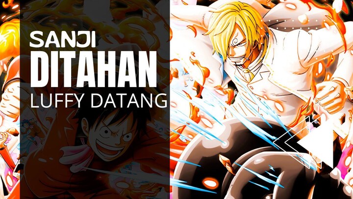 ONE PIECE [AMV] - SANJI DITAHAN LUFFY DATANG