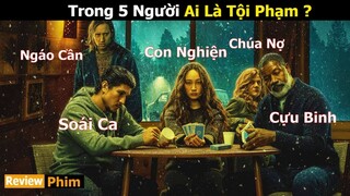 [Review Phim] Ván Bài Cân Não Xem Ai Là Tội Phạm l Tóm Tắt Phim Không Lối Thoát l Netflix