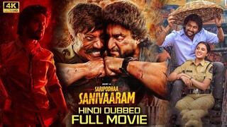 Saripodhaa Sanivaaram Suryas Saturday Hindi + Telugu Dual Audio full movie