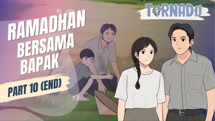 #1 RAMADHAN BERSAMA BAPAK PART 10 - ANIMASI SEKOLAH
