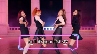 as if it's your last MV - Blackpink