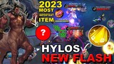 HYLOS IS THE NEW FLASH WITH HIS NEW REVAMP SKILLS | HYLOS 2023 MUST HAVE ITEM | MLBB