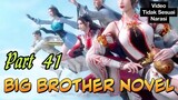 BIG BROTHER NOVEL part 41