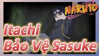 Itachi Bảo Vệ Sasuke