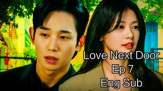 Love next door Ep 7 Eng Sub