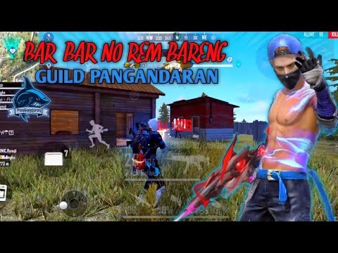 BAR-BAR NO REM!! BANTAI MUSUH SETENGAH SERVER BARENG GUILD PND...