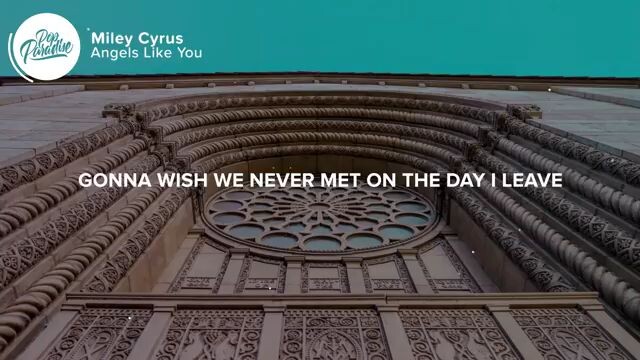 Miley_Cyrus_-_Angels_Like_You_(Lyrics)(360p).mp4