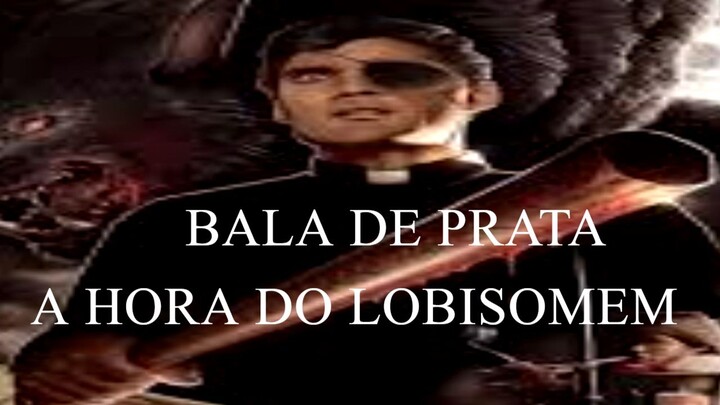 A Hora do Lobisomem
