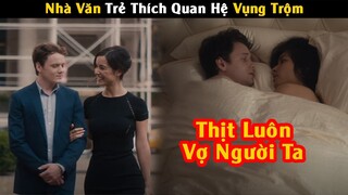 Review Phim: Nhà Văn Trẻ Thích Quan Hệ Với Người Đã Có Gia Đình | 5 to 7 | Cu Sút Review