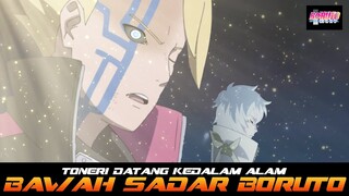 TONERI DATANG KEDALAM ALAM BAWAH SADAR BORUTO | INILAH YANG KEMUNGKINAN AKAN TERJADI DI CH 67