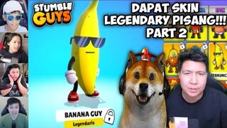 Reaksi Obit & Windah Basudara Mendapatkan Skin Legendary Pisang Part 2 | Stumble Guys Indonesia