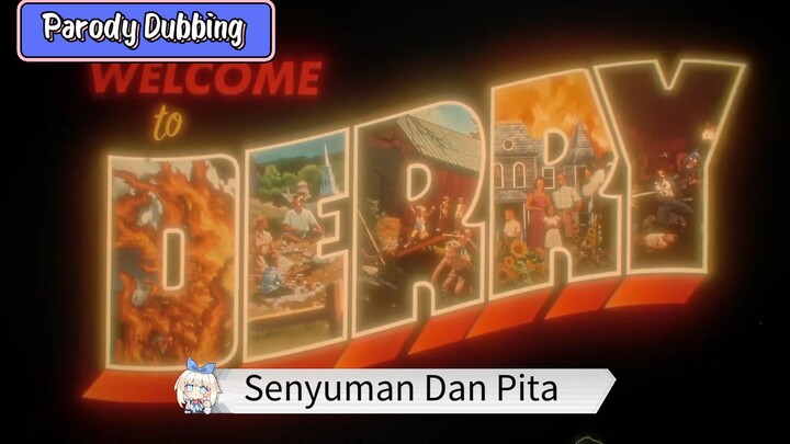 Parody Dubbing - Senyuman Dan Pita