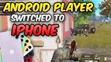 android player switched to iPhone and then this happened... (PUBG MOBILE)