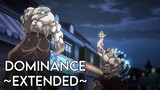 Baki OST - Dominance (Extended)