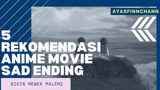 5 REKOMENDASI ANIME MOVIE SAD ENDING [[BUAT NANGIS MALEM]]