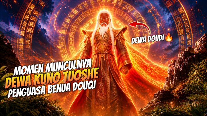 BTTH EPISODE 219 _ Munculnya Proyeksi Dewa Kuno Tuoshe!