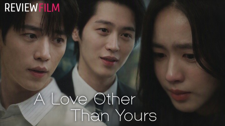 A Love Other Than Yours (2026) Episode 7 Sub Indonesia