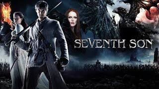 Seventh Son (2014) เซเว่น ซัน บุตรคนที่ 7 จอมมหาเวทย์ [พากย์ไทย]