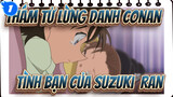 [Thám tử lừng danh Conan] Tình bạn của Suzuki & Ran_1