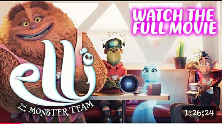 Elli _ Her Monster Team Follow Me_ Full Movie in English Newmovies2025