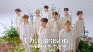 [FMV] 'Our Season' - ZB1 (ZEROBASEONE) Visual ver.