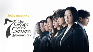 EP 16 | •The Escape of Seven Resurrection (2024) FINALE