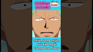 Thiên long nhân xui xẻo nhất #onepiece #shorts
