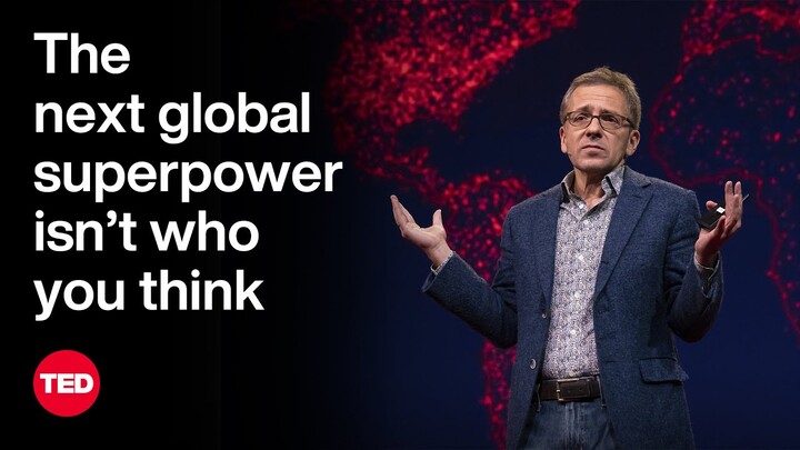 The Next Global Superpower Isn't Who You Think | Ian Bremmer | TED