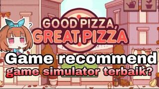 GOOD PIZZA GREAT PIZZA🍕🍕 | Game offline yang wajib kalian mainkan